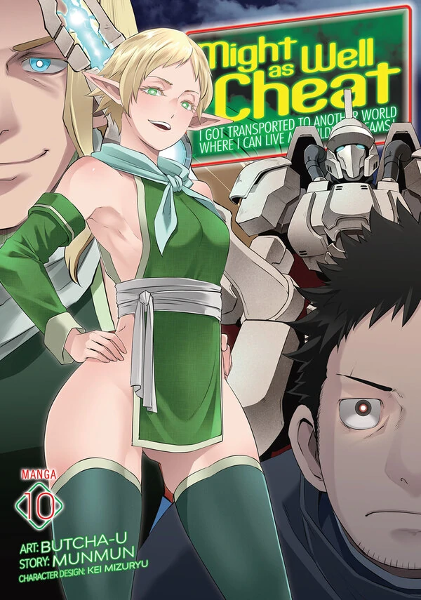 Might as Well Cheat: I Got Transported to Another World Where I Can Live My Wildest Dreams! [Official]